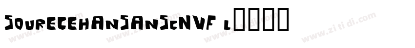 sourecehansansCNVF l字体转换